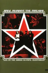 Rage Against the Machine: Live at the Grand Olympic Auditorium постер