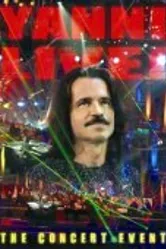 Yanni Live! The Concert Event постер