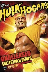 Hulk Hogan's Unreleased Collector's Series постер