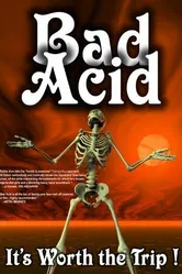 Bad Acid постер