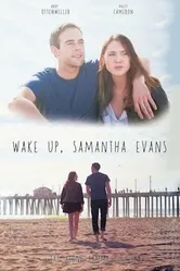 Wake Up, Samantha Evans постер