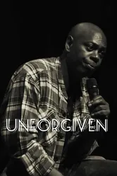 Dave Chappelle: Unforgiven постер