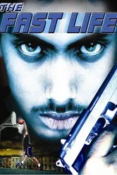 Быстрая жизнь 2003 постер