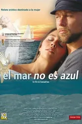 Море – не голубое 2006 постер