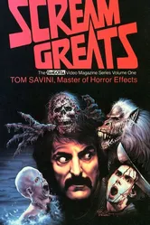 Scream Greats, Vol. 1: Tom Savini, Master of Horror Effects постер
