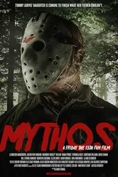 Mythos: A Friday the 13th Fan Film постер