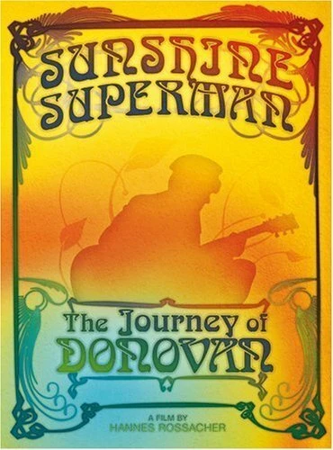 Постер Sunshine Superman: The Journey of Donovan