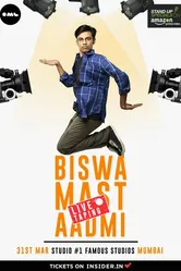 Biswa Kalyan Rath: Biswa Mast Aadmi постер