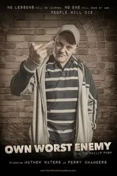 Own Worst Enemy постер