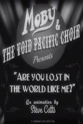 Moby & the Void Pacific Choir: Are You Lost in the World Like Me постер