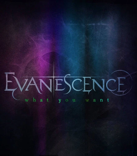 Постер Evanescence: What You Want