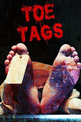 Toe Tags постер