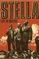 Stella: Live in Boston постер