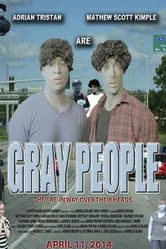 Gray People постер