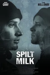 Spilt Milk null постер