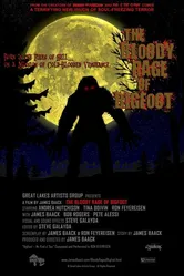 The Bloody Rage of Bigfoot постер