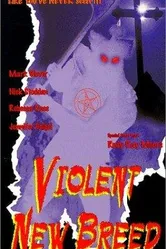 Violent New Breed постер