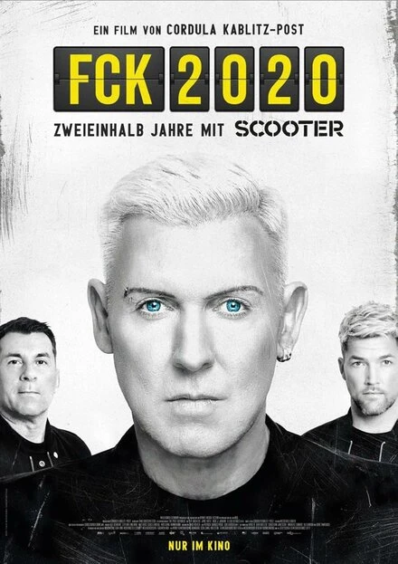 Постер FCK 2020 - Zweieinhalb Jahre mit Scooter