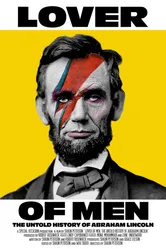 Lover of Men: The Untold History of Abraham Lincoln постер