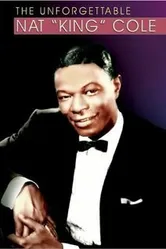 The Unforgettable Nat King Cole постер
