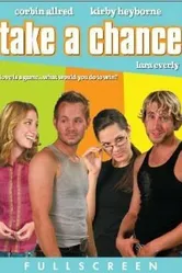 Take a Chance 2006 постер