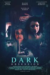 Dark Obsession постер