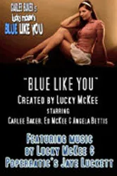 Blue Like You постер