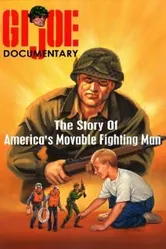 GI Joe Documentary постер