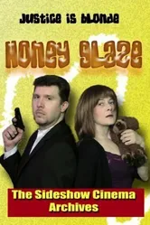 Honey Glaze постер