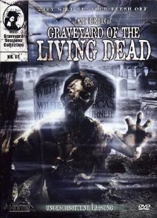 Постер Graveyard of the Living Dead