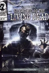 Graveyard of the Living Dead постер