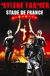 Mylène Farmer: Stade de France постер