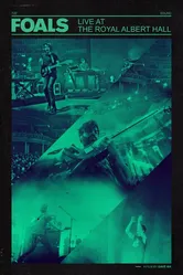 Foals Live at the Royal Albert Hall постер