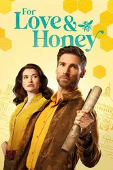 For Love & Honey постер