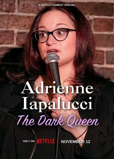 Постер Adrienne Iapalucci: The Dark Queen