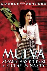 Мульва: Надирающая задницы зомби 2001 постер