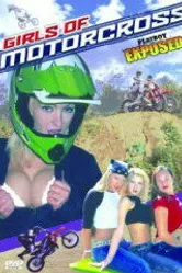 Playboy Exposed: Girls of Motorcross постер