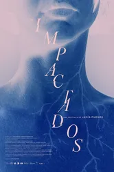 Los impactados постер