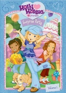 Постер Holly Hobbie and Friends: Surprise Party