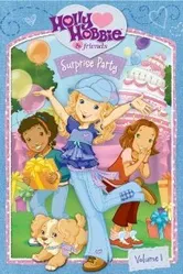 Holly Hobbie and Friends: Surprise Party постер