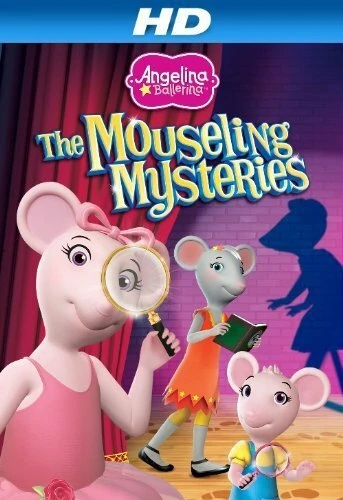 Постер Angelina Ballerina: Mouseling Mysteries