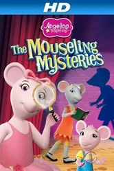 Angelina Ballerina: Mouseling Mysteries постер