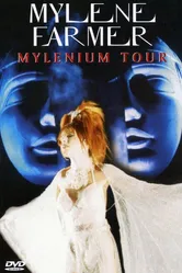 Mylène Farmer: Mylenium Tour постер