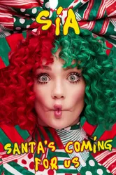 Sia: Santa's Coming for Us постер