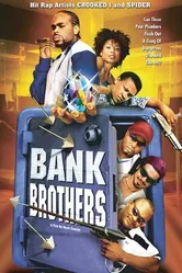Bank Brothers постер