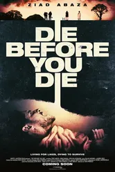 Die Before You Die постер