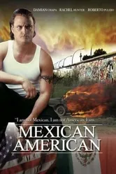 Mexican American постер