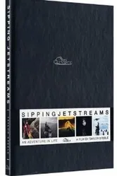 Sipping Jetstreams: An Adventure in Life постер
