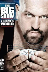 The Big Show: A Giant's World постер