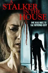 A Stalker in the House постер